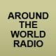 Listen to Around The World Radio free radio online