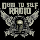 Listen to Dead To Self Radio free radio online