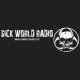 Listen to Sick World Radio free radio online