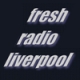 Listen to Fresh Radio Liverpool free radio online