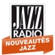 Jazz Radio - Nouveautés Jazz