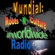 Mundial: Roots-N-Culture