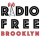 Listen to Radio Free Brooklyn free radio online
