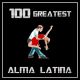 Listen to 100 GREATEST ALMA LATINA free radio online