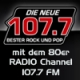 Die Neue 107.7 mit dem 80er RADIO Channel 107.7 FM