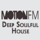 Motion FM Deep Soulful House