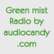 Listen to Green Mist Radio free radio online