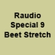 Listen to Raudio Special 9 Beet Stretch free radio online