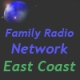 Family Radio Network - East Coast