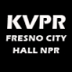 KVPR Fresno City Hall NPR