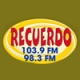 Recuerdo 103.9 FM