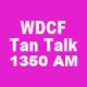 WDCF Tan Talk 1350 AM