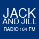 Jack and Jill Radio 104 FM