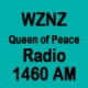 WZNZ Queen of Peace Radio 1460 AM