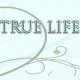 True Life in God