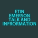 ETIN Emerson Talk and Information
