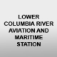 Lower Columbia River Aviation and Maritime Station