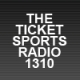 The Ticket Sports Radio 1310