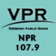 VPR Vermont Public Radio NPR 107.9 FM