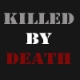 Killed by Death