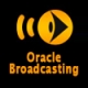 Oracle Broadcasting