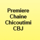 Premiere Chaine Chicoutimi CBJ