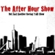 The After Hour Show