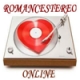 Romancestereo Online