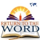 Return to the Word Radio