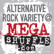 Alternative Rock Variety @ MEGASHUFFLE.com