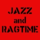 Jazz and Ragtime