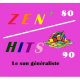 Zen'hits 80 90