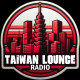 TAIWAN LOUNGE RADIO  