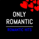 ONLY ROMANTIC 