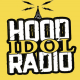 Hood Idol Radio