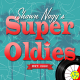 Listen to Shawn Nagy's Super Oldies free radio online