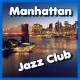 Listen to  MANHATTAN JAZZ CLUB free radio online