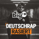Listen to bigFM Deutschrap Rasiert free radio online