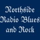 Northside Radio Blues and Rock