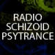 Radio Schizoid Psytrance