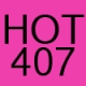 Hot 407