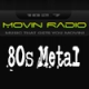 Movin Radio 80s Metal