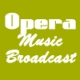 Opera Music Broadcast