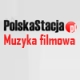 PolskaStacja Muzyka filmowa