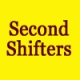 Second Shifters