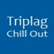Triplag Chill Out