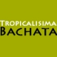 Tropicalisima Bachata
