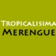 Tropicalisima Merengue