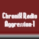 ChroniX Radio Aggression