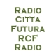 Radio Citta Futura RCF Radio